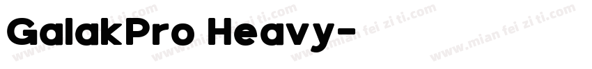 GalakPro Heavy字体转换